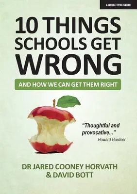 10 rzeczy, które szkoły robią źle (i jak możemy je naprawić) - 10 Things Schools Get Wrong (and How We Can Get Them Right)