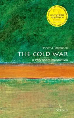 Zimna wojna: bardzo krótkie wprowadzenie - The Cold War: A Very Short Introduction