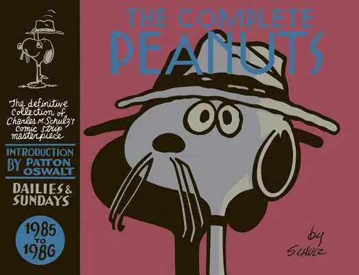 The Complete Peanuts 1985-1986: Vol. 18 Hardcover Edition