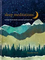 Medytacje na sen - pomagają zmęczonemu umysłowi odprężyć się i odpłynąć... - Sleep Meditations - to help tired minds unwind and drift off...