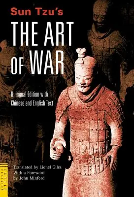 Sztuka wojny Sun Tzu: wydanie dwujęzyczne - pełny tekst chiński i angielski - Sun Tzu's the Art of War: Bilingual Edition - Complete Chinese and English Text