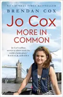 Jo Cox - więcej wspólnego - Jo Cox - More in common