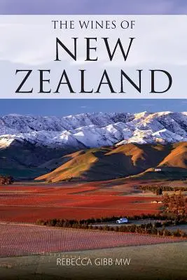 Wina Nowej Zelandii - The wines of New Zealand