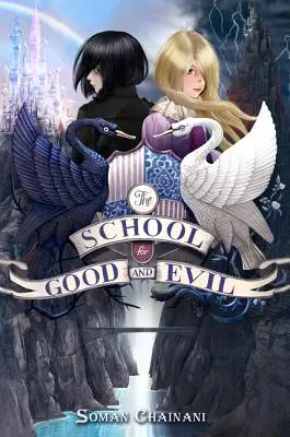 Szkoła dobra i zła - The School for Good and Evil