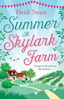 Lato na farmie Skylark - Summer at Skylark Farm