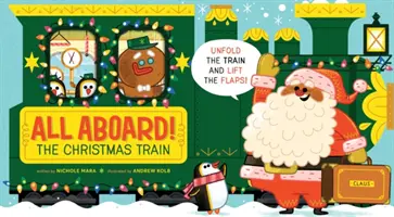 Na pokładzie świątecznego pociągu (Abrams Extend a Book) - All Aboard! the Christmas Train (an Abrams Extend a Book)