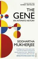 Gen - historia intymna - Gene - An Intimate History