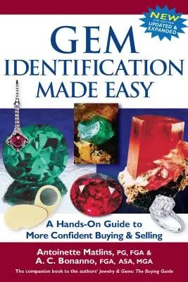 Łatwa identyfikacja klejnotów (wydanie 6): Praktyczny przewodnik po pewniejszym kupowaniu i sprzedawaniu - Gem Identification Made Easy (6th Edition): A Hands-On Guide to More Confident Buying & Selling