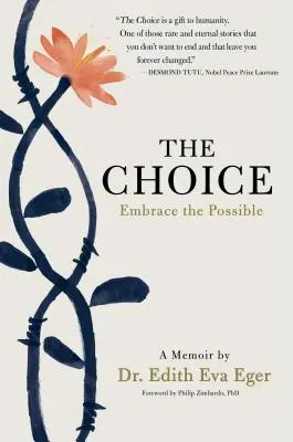 Wybór: Embrace the Possible - The Choice: Embrace the Possible