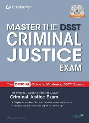 Opanuj egzamin Dsst z wymiaru sprawiedliwości w sprawach karnych - Master the Dsst Criminal Justice Exam
