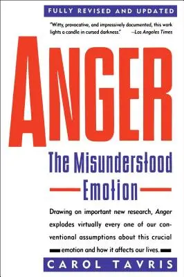 Gniew: Źle rozumiana emocja - Anger: The Misunderstood Emotion