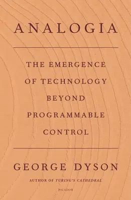 Analogia: Pojawienie się technologii poza programowalną kontrolą - Analogia: The Emergence of Technology Beyond Programmable Control