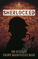 Sherlocked! Oficjalna książka z zagadkami Escape Room - Sherlocked!: The Official Escape Room Puzzle Book