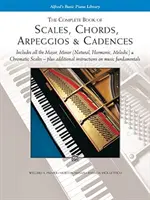 Kompletna księga skal, akordów, arpeggiów i kadencji - Complete Book of Scales, Chords, Arpeggios - & Cadences