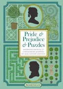 Duma i uprzedzenie i łamigłówki - pomysłowe zagadki i łamigłówki inspirowane powieściami Jane Austen - Pride & Prejudice & Puzzles - Ingenious Riddles & Conundrums Inspired by Jane Austen's Novels