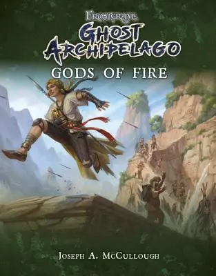 Frostgrave: Archipelag Duchów: Bogowie Ognia - Frostgrave: Ghost Archipelago: Gods of Fire