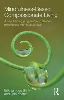 Współczujące życie oparte na uważności - Mindfulness-Based Compassionate Living