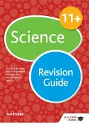 11+ Science Revision Guide - Dla 11+, egzaminów wstępnych i niezależnych egzaminów szkolnych, w tym CEM, GL i ISEB - 11+ Science Revision Guide - For 11+, pre-test and independent school exams including CEM, GL and ISEB