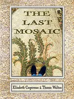 Ostatnia mozaika - Last Mosaic