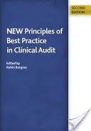 Nowe zasady najlepszych praktyk w audycie klinicznym - New Principles of Best Practice in Clinical Audit