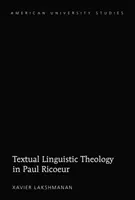 Tekstowa teologia lingwistyczna w ujęciu Paula Ricoeura - Textual Linguistic Theology in Paul Ricoeur