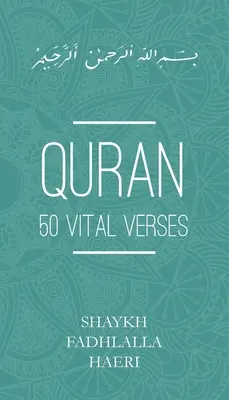 Koran: 50 ważnych wersetów - Quran: 50 Vital Verses