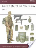 Zielone Berety w Wietnamie: 1957-73 - Green Beret in Vietnam: 1957-73