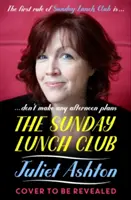 Klub niedzielnego lunchu - The Sunday Lunch Club