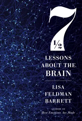 Siedem i pół lekcji o mózgu - Seven and a Half Lessons about the Brain