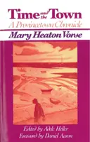 Czas i miasto: kronika Provincetown - Time and the Town: A Provincetown Chronicle