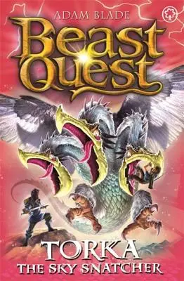 Beast Quest: Torka the Sky Snatcher: Seria 23 Księga 3 - Beast Quest: Torka the Sky Snatcher: Series 23 Book 3