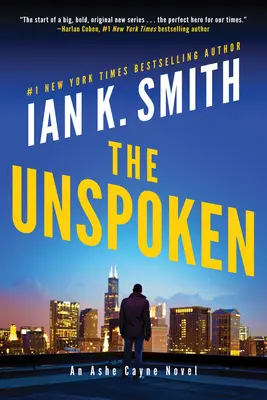 The Unspoken: Powieść o Ashe Cayne - The Unspoken: An Ashe Cayne Novel