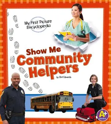 Pokaż mi pomocników społeczności - Show Me Community Helpers