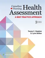 Kanadyjska pielęgniarska ocena stanu zdrowia - podejście oparte na najlepszych praktykach - Canadian Nursing Health Assessment - A Best Practice Approach