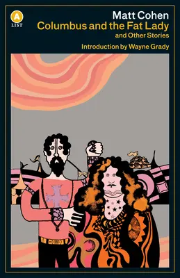 Columbus and the Fat Lady a List Ed.: And Other Stories (Kolumb i gruba dama: i inne historie) - Columbus and the Fat Lady a List Ed.: And Other Stories