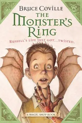 Pierścień potwora, 1: Magiczna księga sklepu - The Monster's Ring, 1: A Magic Shop Book