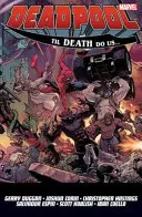 Deadpool: World's Greatest vol. 8 - Aż do śmierci dla nas - Deadpool: World's Greatest Vol. 8 - Till Death To Us