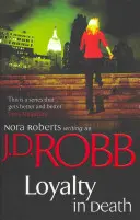 Lojalność w śmierci - Loyalty In Death