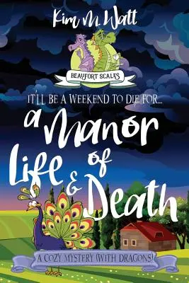 Dwór życia i śmierci: A Cozy Mystery (With Dragons) - A Manor of Life & Death: A Cozy Mystery (With Dragons)