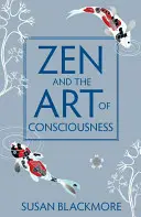 Zen i sztuka świadomości - Zen and the Art of Consciousness