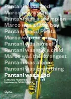 Pantani był Bogiem - Pantani Was A God