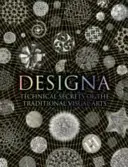 Designa - Techniczne sekrety tradycyjnych sztuk wizualnych - Designa - Technical Secrets of the Traditional Visual Arts