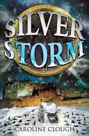 Srebrna burza - Silver Storm