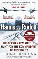 Hanns i Rudolf - Niemiecki Żyd i polowanie na komendanta Auschwitz - Hanns and Rudolf - The German Jew and the Hunt for the Kommandant of Auschwitz