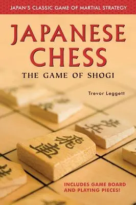 Japońskie szachy: gra shogi - Japanese Chess: The Game of Shogi