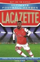 Lacazette (Ultimate Football Heroes - seria piłkarska nr 1) - Zbierz wszystkich! - Lacazette (Ultimate Football Heroes - the No. 1 football series) - Collect them all!