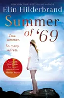 Lato '69 - Jedno lato. Tyle sekretów... Najbardziej nie do odrzucenia lektura plażowa lata 2020 r. - Summer of '69 - One Summer. So Many Secrets . . . The most unputdownable beach read of summer 2020