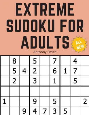 3*3 Sudoku Extreme dla dorosłych: Najlepsza książka z łamigłówkami dla dorosłych - 3*3 Sudoku Extreme For Adults: The Ultimate Brain Health Puzzle Book For Adults