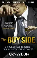 Buy Side - Opowieść tradera z Wall Street o spektakularnym nadmiarze - Buy Side - A Wall Street Trader's Tale of Spectacular Excess