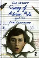 Sekretny dziennik Adriana Mole'a w wieku 13 3/4 lat - Secret Diary of Adrian Mole Aged 13 3/4